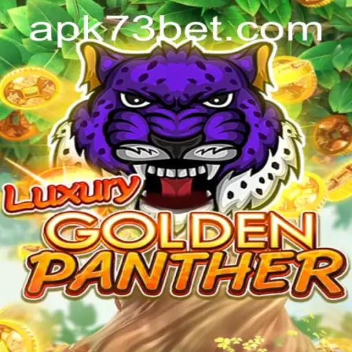Exploring the Thrills of LUXURYGOLDENPANTHER at 73bet.COM